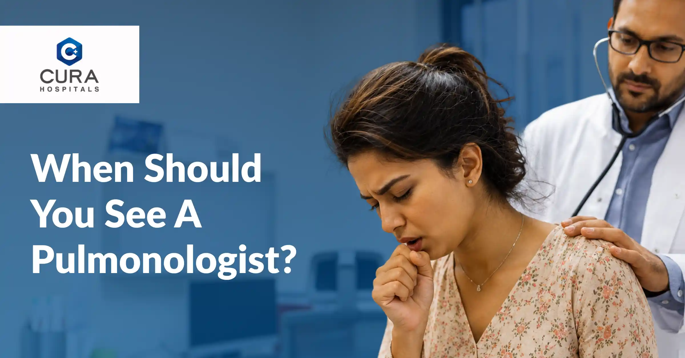 When should you see a pulmonologist? 