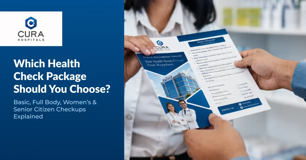 Which Health Check Package Should You Choose? Basic, Full Body, Women’s and Senior Citizen Checkups Explained